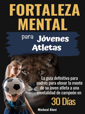 cover image of Fortaleza Mental para Jóvenes Atletas